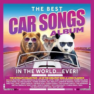 The Best Car Songs Album in the World… Ever!