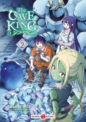 The Cave King, tome 2