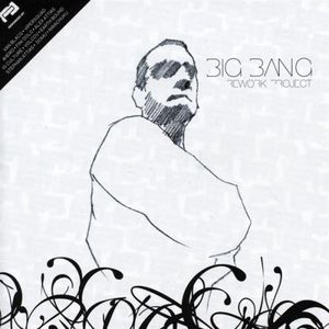 Big Bang Rework Project