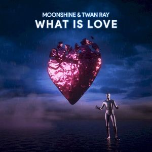 What is Love (Single)