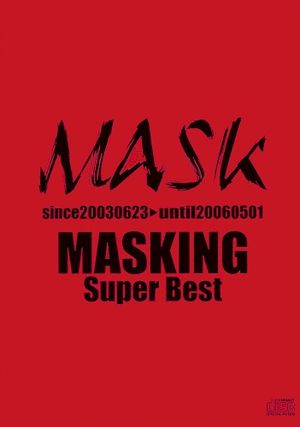 MASKING Super Best