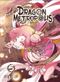 Dragon Metropolis, tome 5