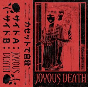 Joyous Death