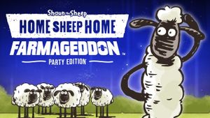 Home Sheep Home : LA FERME CONTRE ATTAQUE Édition Party