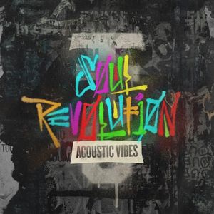 Soul Revolution: ACOUSTIC VIBES (EP)