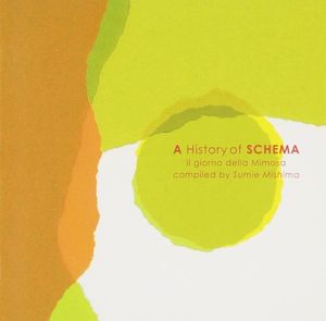 A History of Schema: Il Giorno Della Mimosa