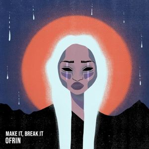 Make It, Break It (Single)