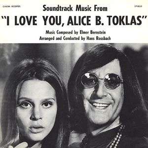 Soundtrack Music From "I Love You, Alice B. Toklas" (OST)