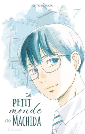 Le Petit Monde de Machida, tome 7