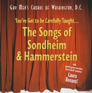 You've Got To Be Carefully Taught: The Songs of Sondheim & Hammerstein (Live)