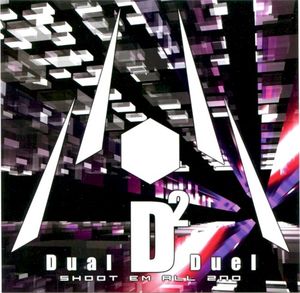 D² -Dual Duel- Shoot'em All 2nd