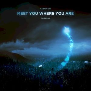 Meet You Where You Are (Single)