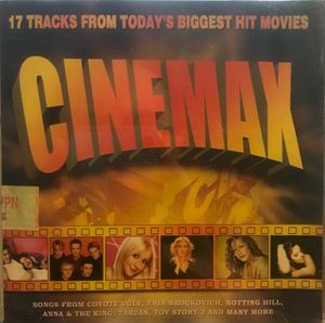 Cinemax: 17 Tracks From Today’s Biggest Hit Movies