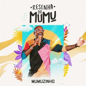 Resenha Do Mumu (Live)
