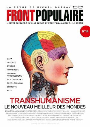 Transhumanisme, le nouveau meilleur des mondes