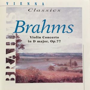 Brahms: Violin Concerto in D major, Op. 77