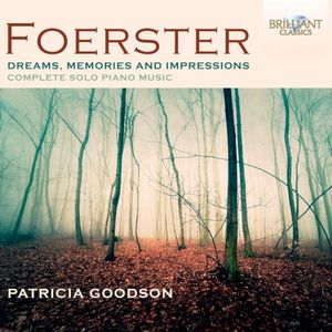 Dreams, Memories and Impressions (Complete Solo Piano Music)