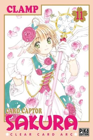 Card Captor Sakura: Clear Card Arc, tome 11