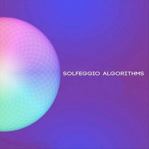 Solfeggio Algorithms (EP)