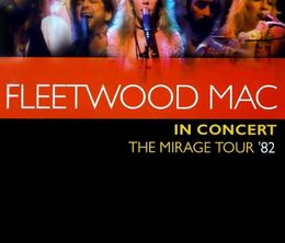 image-https://media.senscritique.com/media/000021552565/0/fleetwood_mac_in_concert_mirage_tour_82.jpg