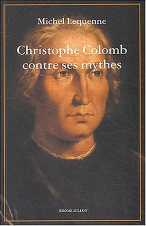 Christophe Colomb contre ses mythes