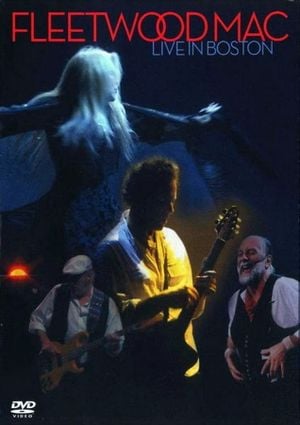 Fleetwood Mac: Live In Boston