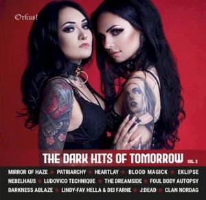 The Dark Hits of Tomorrow Vol. 2