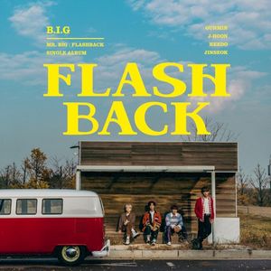 MR. BIG : FLASHBACK (Single)