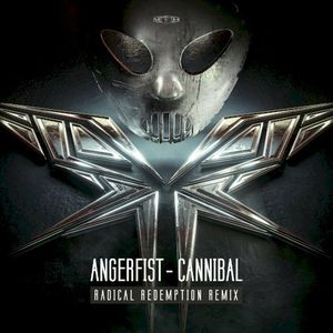 Cannibal (Radical Redemption Remix)