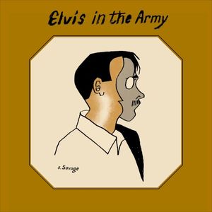 Elvis in the Army (Single)