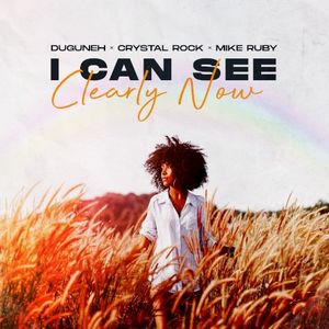 I Can See Clearly Now (Single)