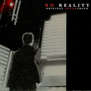 No Reality: Original Soundtrack (OST)