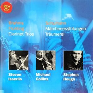 Brahms - Frühling: Clarinet Trios / Schumann: Märchenerzählungen / Träumerei