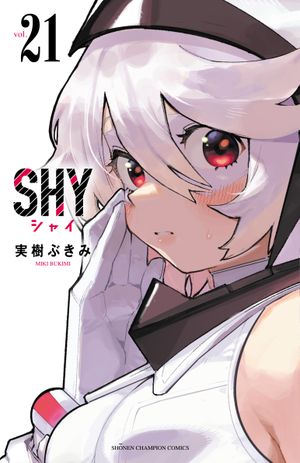 Shy, tome 21