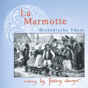 Nous les ferons danser : Bretonische Tänze