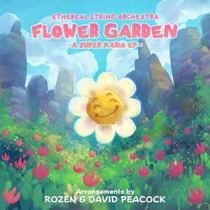 Flower Garden: A Super Mario EP (EP)