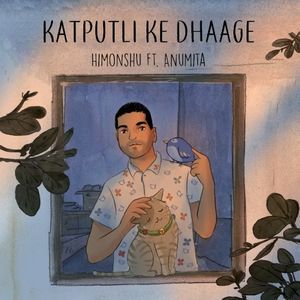 Katputli Ke Dhaage (Single)