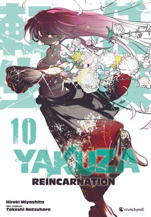 Yakuza Reincarnation, tome 10