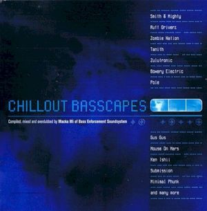 Chillout Basscapes, Volume 2