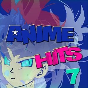 Anime Hits 7 (OST)