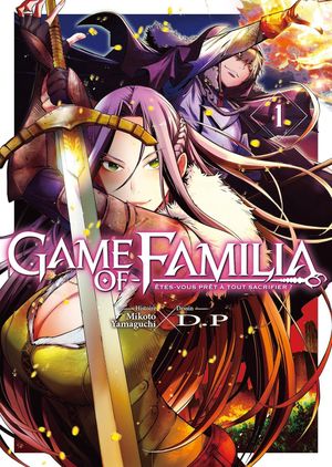Game of Familia, tome 1