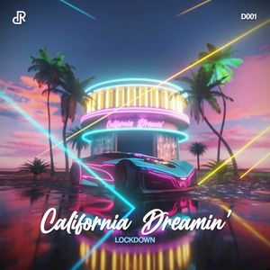 California Dreamin’ (Single)
