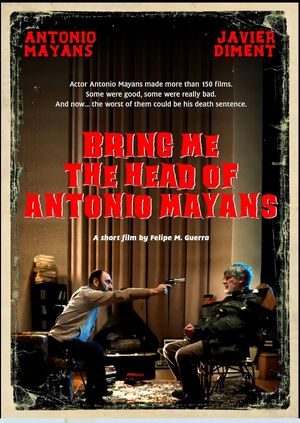 Bring Me the Head of Antonio Mayans