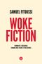 Woke fiction