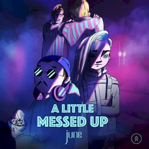 A Little Messed Up (Single)