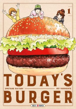 Today's burger, tome 1