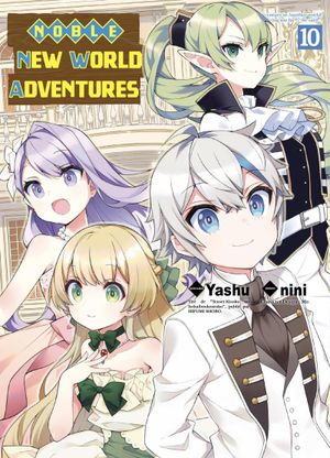 Noble New World Adventures, tome 10