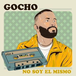 No soy el mismo (Lado A) (EP)