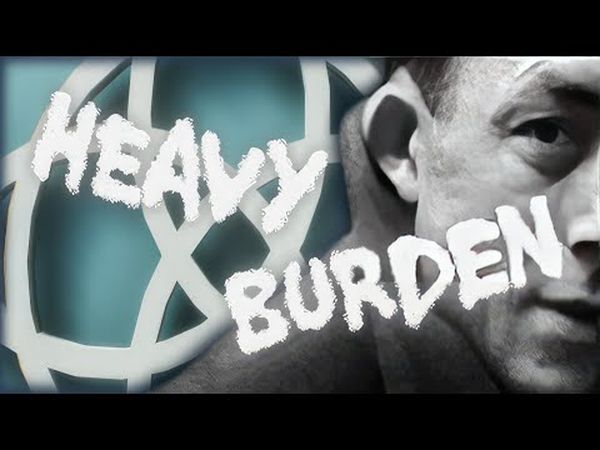 Heavy Burden