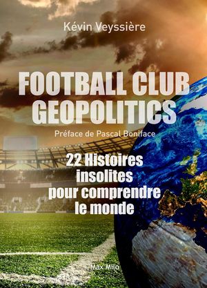 Football Club Geopolitics